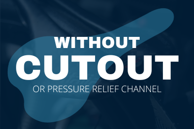 Without Cutout or Groove